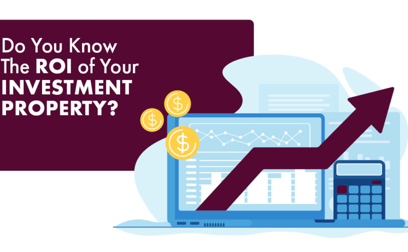 Are Rental Properties A Good Investment? Calculating ROI On Property Investments