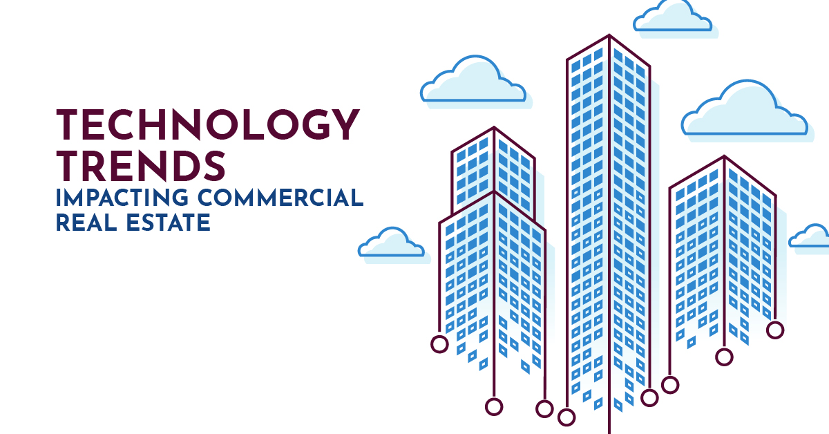 Top Commercial Real Estate Technology Trends The Katalyst Team