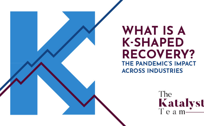 What is a K-shape Recession? How Will it Impact Commercial Real Estate