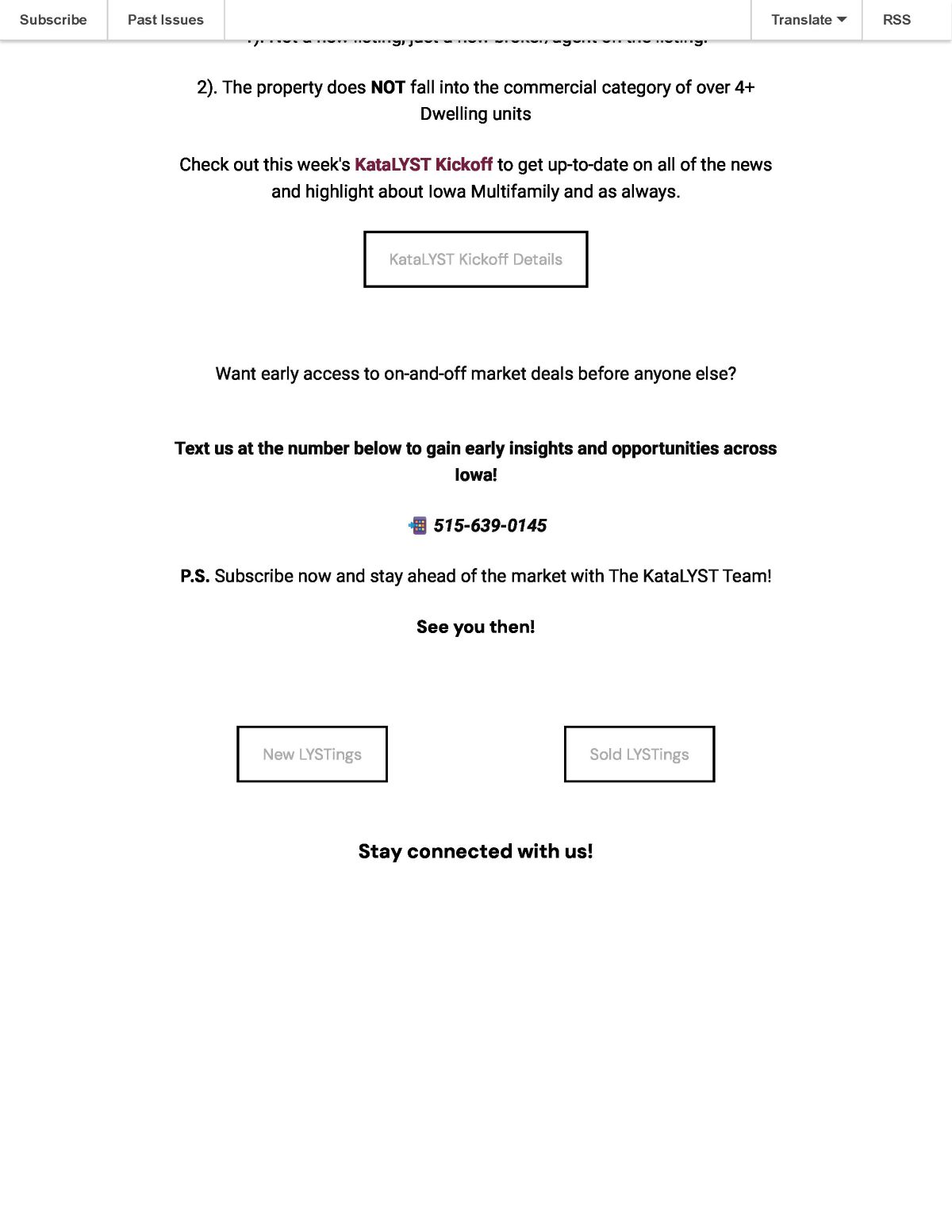 A webpage with newsletter updates and buttons for "KataLYST Kickoff Details," "New LYSTings," and "Sold LYSTings." There is a phone number for early insights and a note encouraging newsletter subscription.